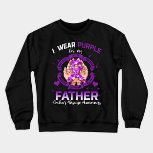 I Wear Purple For My Father Crohn's Disease Awareness Crewneck Sweatshirt